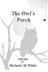 The Owls Perch (Paperback)