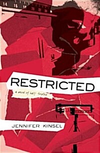 Restricted: A Novel of Half-Truths (Paperback)