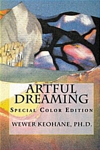Artful Dreaming: Special Color Edition (Paperback)