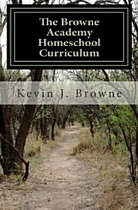 Browne Academy Curriculum (Paperback)