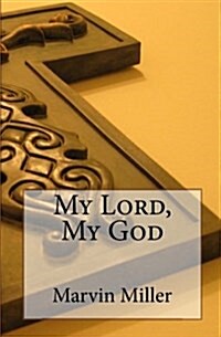 My Lord, My God (Paperback)