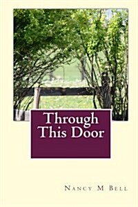 Through This Door (Paperback)