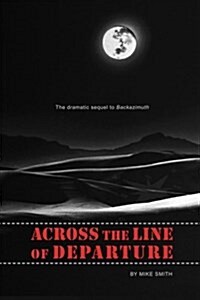 Across the Line of Departure (Paperback)