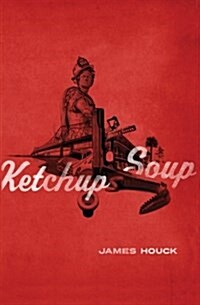 Ketchup Soup (Paperback)