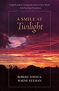 A Smile at Twilight (Paperback)