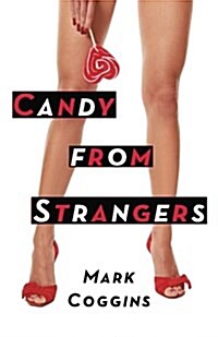 Candy from Strangers (Paperback)