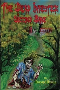 The Dead Infested: Second Bane (Paperback)