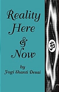 Reality Here and Now (Paperback)