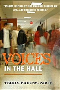 Voices in the Hall (Paperback)