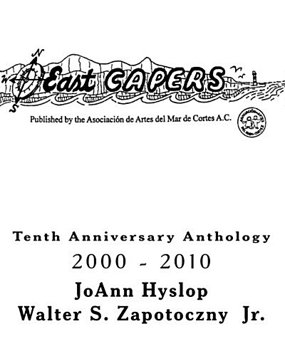 East Capers: Tenth Anniversary Anthology (Paperback)