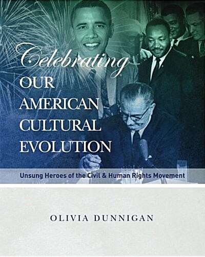 Celebrating Our American Culture Evolution (Paperback)