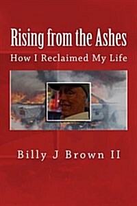 Rising from the Ashes (Paperback)