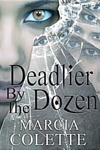 Deadlier by the Dozen (Paperback)