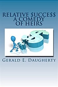 Relative $Ucce$$: A Comedy of Heirs (Paperback)