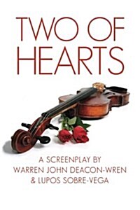Two of Hearts: A Screenplay (Paperback)