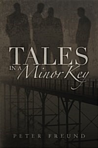 Tales in a Minor Key (Paperback)