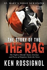 St. Marys Today --- The Story of the Rag! --- The Toons!: Newspaper (Paperback)