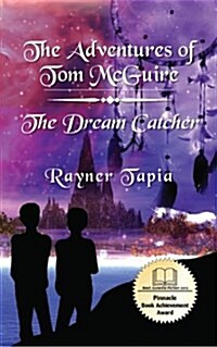 The Dream Catcher: The Adventures of Tom McGuire (Paperback)