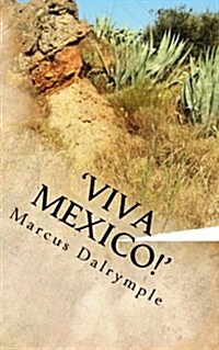 Viva Mexico! (Paperback)