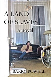 A Land of Slaves (Paperback)