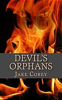 Devils Orphans (Paperback)