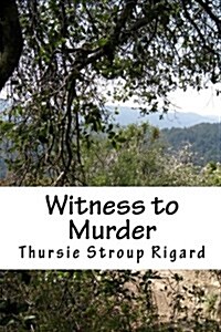 Witness to Murder (Paperback)