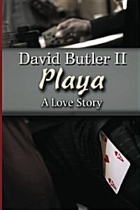 Playa: A Love Story (Paperback)
