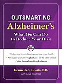Outsmarting Alzheimers: What You Can Do to Reduce Your Risk (Audio CD, CD)
