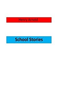 School Stories (Paperback)