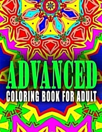 Advanced Coloring Book for Adult - Vol.2: Advanced Coloring Books (Paperback)