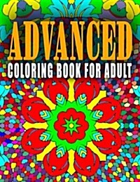 Advanced Coloring Book for Adult - Vol.10: Advanced Coloring Books (Paperback)