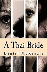 A Thai Bride: Tois Story (Paperback)