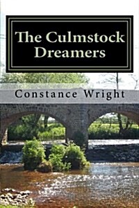 The Culmstock Dreamers (Paperback)