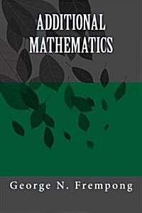 Additional Mathematics (Paperback)