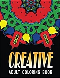 CREATIVE ADULT COLORING BOOK - Vol.2: coloring books for (Paperback)