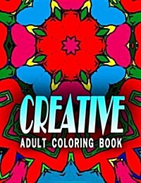 CREATIVE ADULT COLORING BOOK - Vol.4: coloring books for (Paperback)