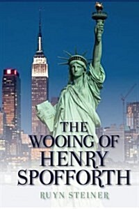 The Wooing of Henry Spofforth (Paperback)