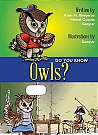 Do You Know Owls? (Paperback)