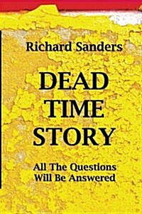 Dead Time Story (Paperback)