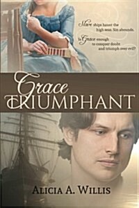 Grace Triumphant: A Tale of the Slave Trade (Paperback)