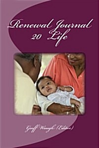 Renewal Journal 20: Life (Paperback)