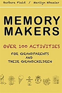 Memory Makers (Paperback)