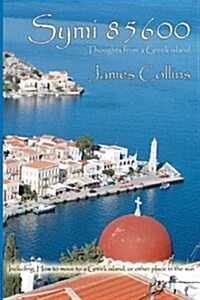 Symi 85600: Notes from a Greek Island (Paperback)
