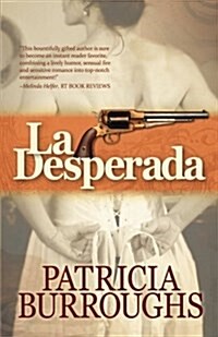 La Desperada (Paperback)