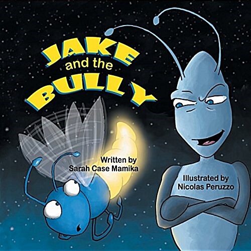 Jake and the Bully (Paperback)