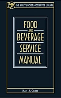 Food and Beverage Service Manual (Paperback)