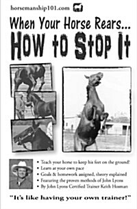 When Your Horse Rears: How to Stop It (Paperback)