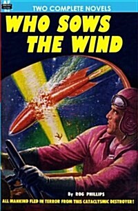 Who Sows the Wind & the Puzzle Planet (Paperback)