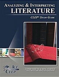 CLEP Analyzing and Interpreting Literature Test Study Guide (Paperback)