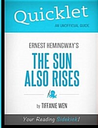 Quicklet - The Sun Also Rises (Paperback)